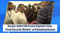 Kerala: Delhi CM Arvind Kejriwal visits ‘Food Security Market’ at Kizhakkambalam 