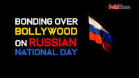 Bonding over Bollywood on Russian National Day 