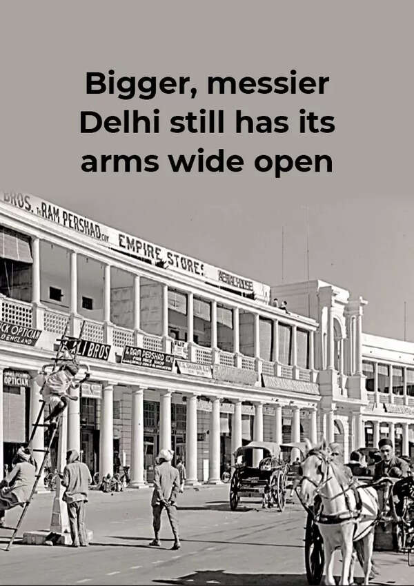 Bigger, messier Delhi still has its arms wide open