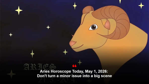 Aries Horoscope Today, May 1, 2026: Don't turn a minor issue into a big scene