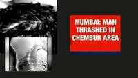 Argument over face mask turns violent in Chembur; man thrashed brutally 