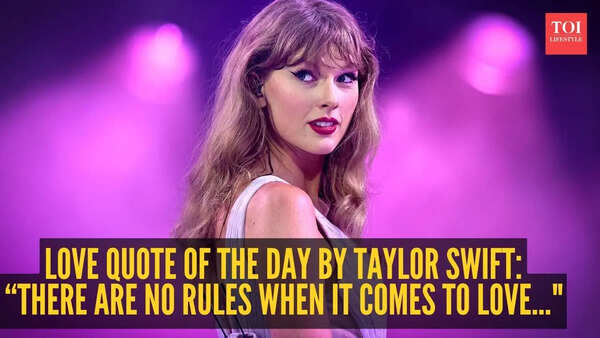 Love quote of the day by Taylor Swift: “There are no rules when it comes to love..."