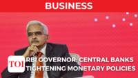 Central banks tightening monetary policies, raising fears of imminent recession: RBI Governor 