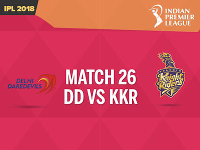 DD vs KKR, IPL Live Cricket Score: Delhi Daredevils vs Kolkata Knight ...