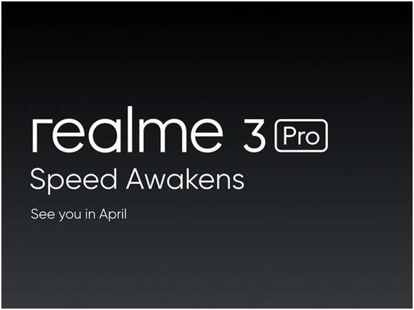 Realme 3 Pro may get launched in April