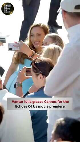 Iulia Vantur Shines at Cannes Premiere of &lsquo;Echoes of Us&rsquo;