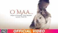 Latest Hindi Song 'O Maa' Sung By Nihar Mayekar (Mother's Day Special) 