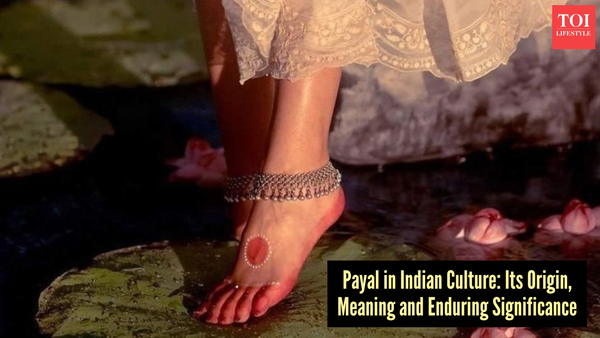 The ancient origins and history of Payal: How anklets became a symbol of Indian tradition