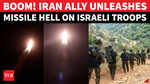 Iran Ally Unleashes DEADLY Missile Barrage On Israeli Troops As Israel-US War Intensifies | WATCH
