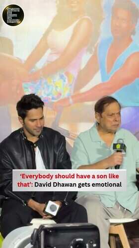 David Dhawan Gets Emotional Praising Son Varun Dhawan