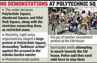 Citing traffic congestion, top cop bans protests at key spots near CM house