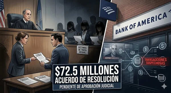 “Dejar el asunto atrás…”: Bank of America acuerda pagar 72,5 millones de dólares a víctimas de Epstein tras años de batalla legal