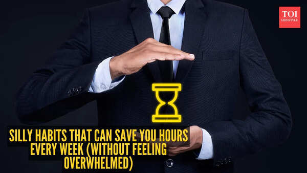 10 silly habits that can save you hours every week (Without feeling overwhelmed)