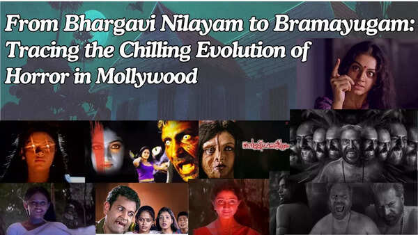 From 'Bhargavi Nilayam' to 'Bramayugam': Tracing the Chilling Evolution of Horror in Mollywood