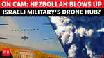 'TARGET DEMOLISHED': Hezbollah BOMBS Israeli Drone Center In 'DIRECT HIT' | WATCH