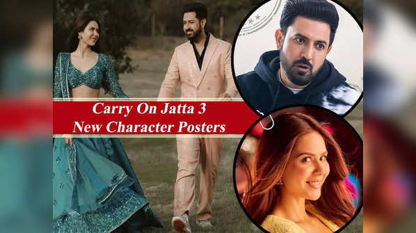 Carry On Jatta 3: These character posters of Gippy Grewal and Sonam Bajwa are all things e engaging