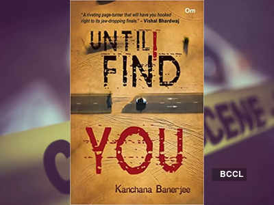 Micro review: 'Until I Find You' by Kanchana Banerjee