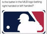 Is the batter right handed or left handed?