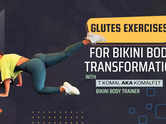 Glutes exercises for bikini body transformation