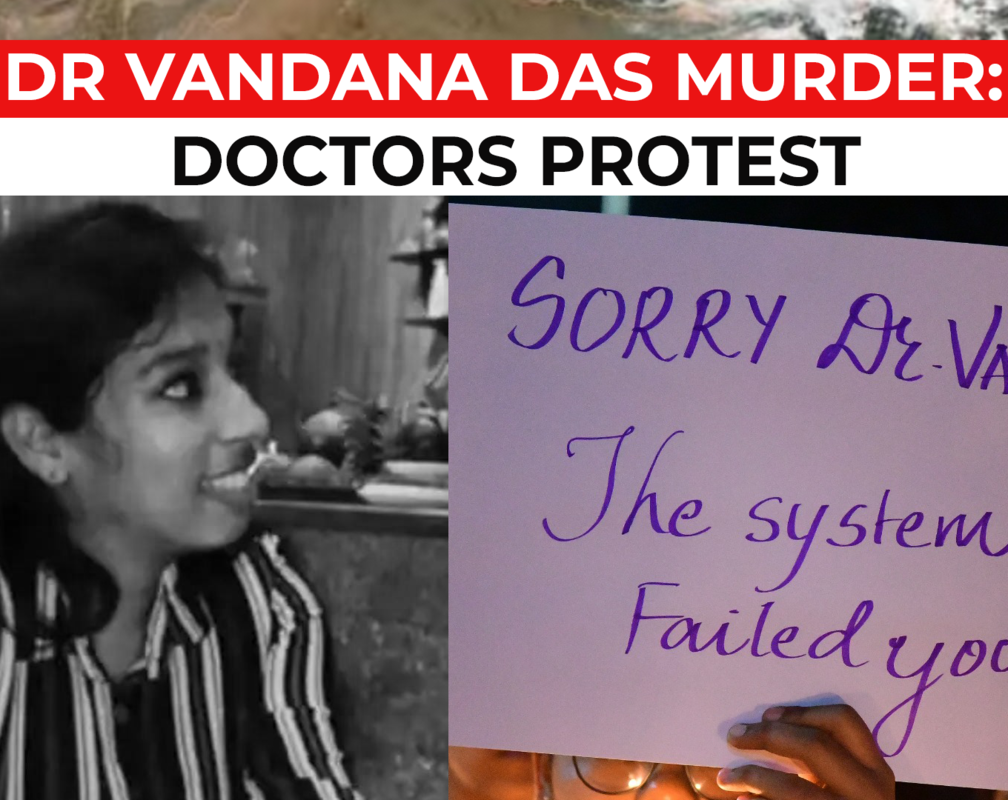 
Kerala doctor Vandana Das murder: Medicos in different parts of the country intensify protests
