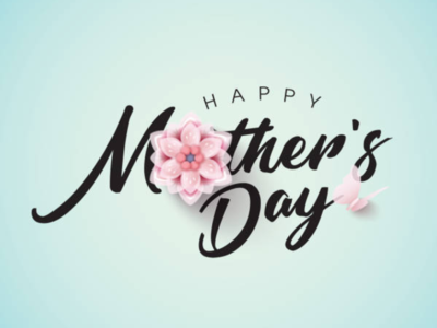 Mother'S Day Wishes, Quotes & Messages | Happy Mother'S Day 2023: Images,  Quotes, Wishes, Messages, Cards, Greetings, Pictures, Wallpapers And Gifs |  - Times Of India