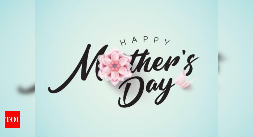 Mother's Day Wishes, Quotes & Messages Happy Mother's Day 2023