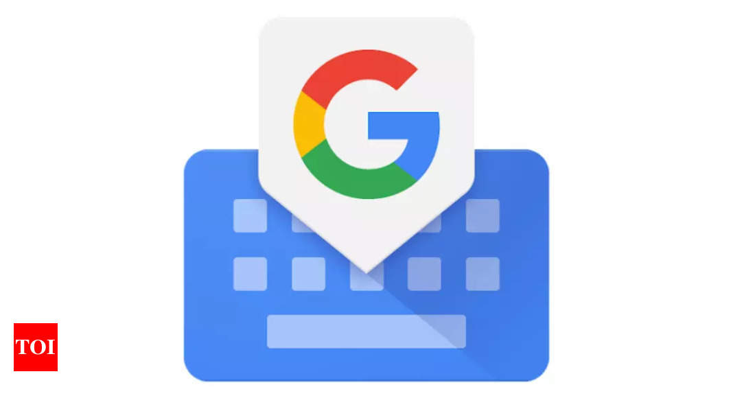 Google Gboard keyboard app gets new split layout for tablets – Times of India