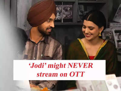 Here’s WHY Diljit Dosanjh’s ‘Jodi’ might NEVER stream on OTT
