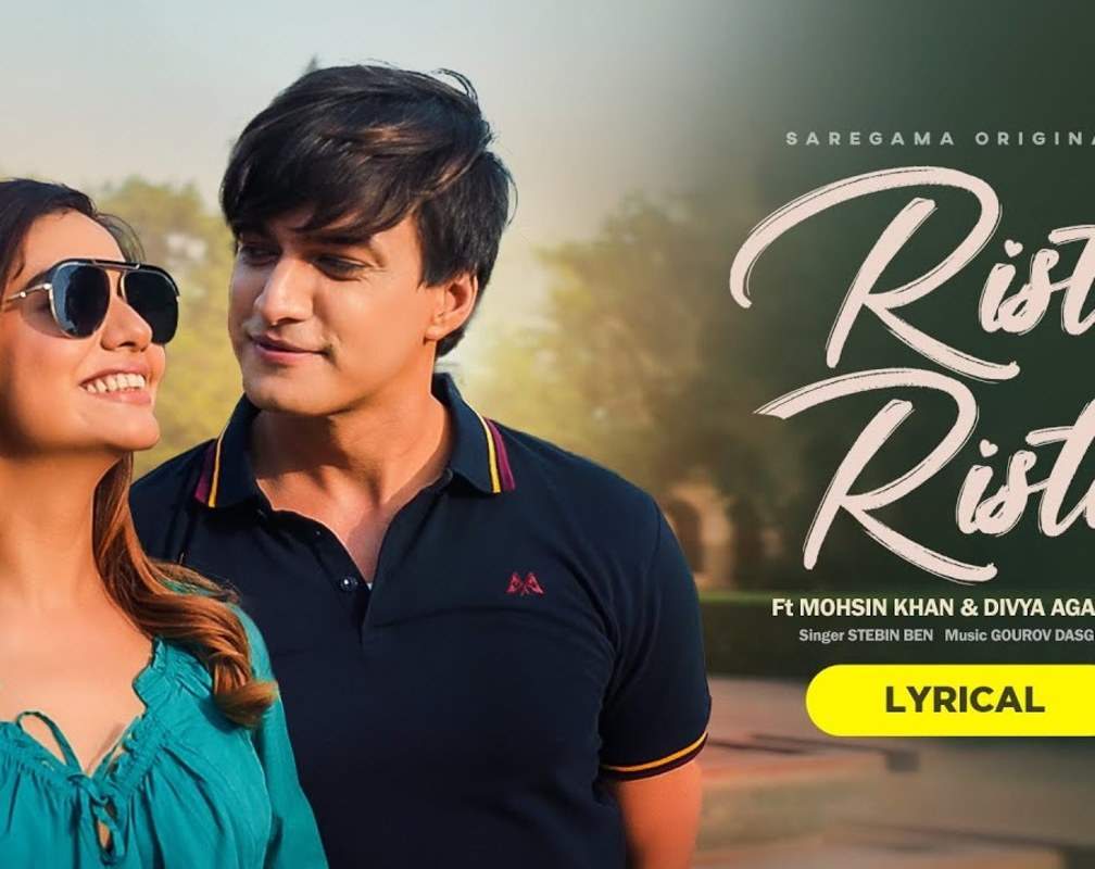 
Experience The New Hindi Music Lyrical Video for Rista Rista by Stebin Ben

