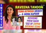 Raveena talks about her fights with Karisma