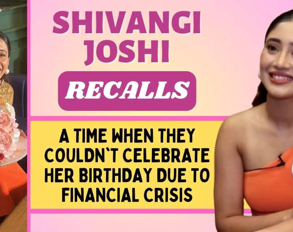 
Shivangi Joshi on celebrating birthday with family, getting gifts & recalls her struggling days

