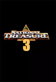 National Treasure 3