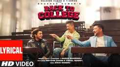 Trending Hindi Video Song 'Back To College' Sung By Manan Bhardwaj