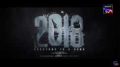2018 Trailer: Tovino Thomas, Kunchacko Boban, Asif Ali, Vineeth Sreenivasan, Aparna Balamurali And Kalaiyarasan Starrer 2018 Official Trailer
