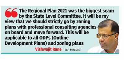 Rane says no RP for Goa anymore, planners worried