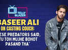 
Exclusive: Kundali Bhagya's Baseer Ali on casting couch: These predators said, 'Tu toh mujhe bahut pasand tha, ab toh tu mera bhai hai'
