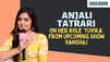 Anjali Tatrari on Vanshaj: I never thought it was such a big show, got to know after seeing the hoardings