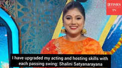 I have upgraded my acting and hosting skills with each passing swing: Shalini Satyanarayana