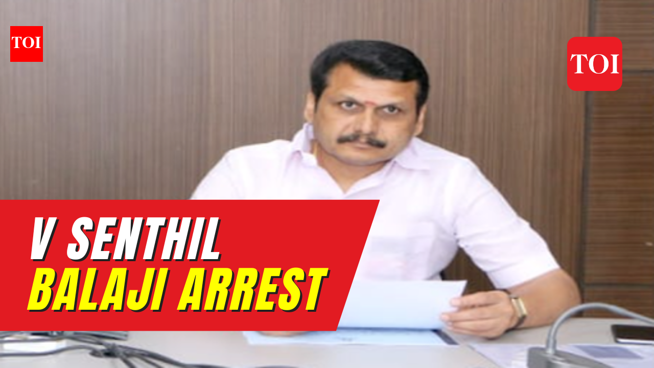 Tamil Nadu Electricity Minister V Senthil Balaji arrested; DMK alleges ...