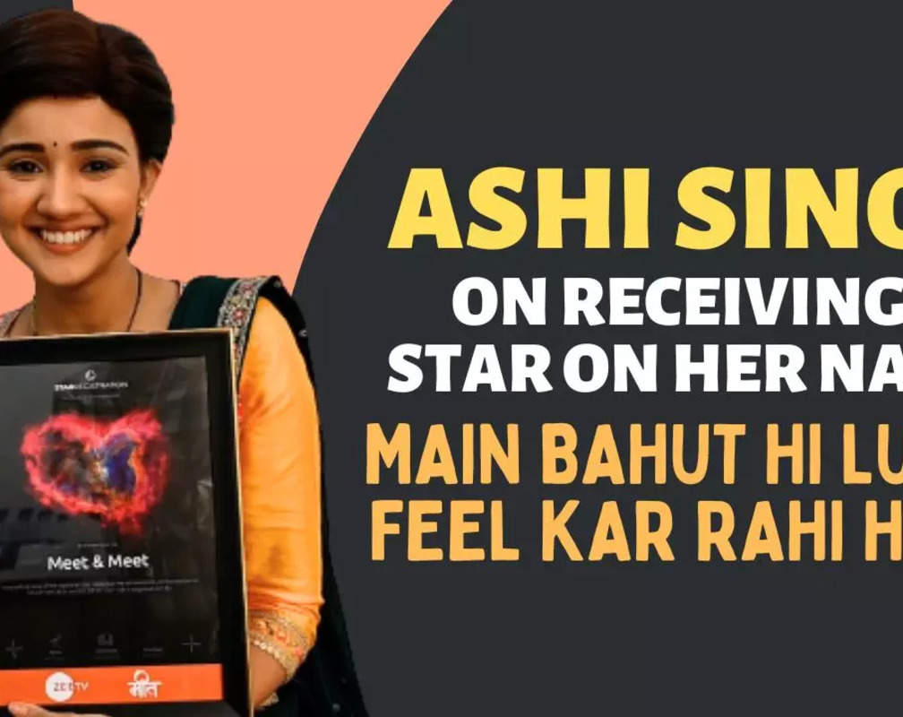 
Ashi Singh gets emotional as she gets star named after her character Meet
