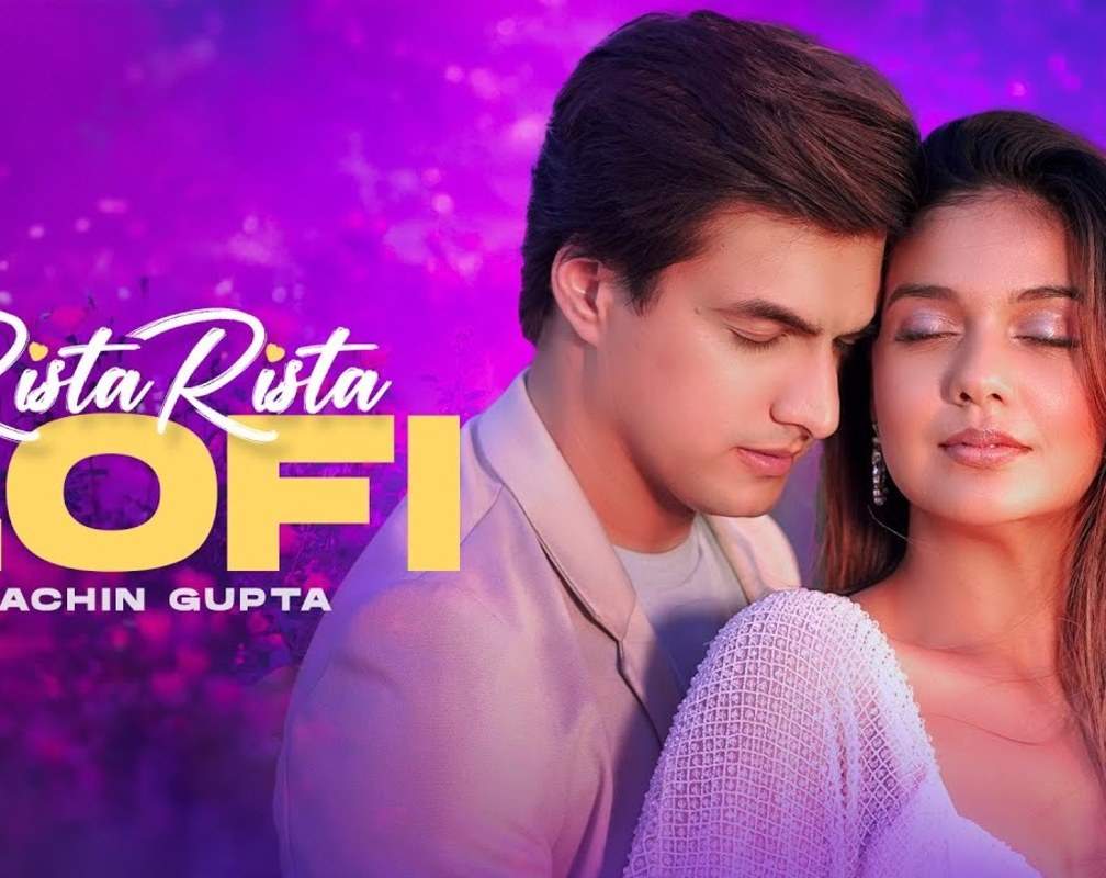 
Watch New Hindi Video Song 'Rista Rista' (Lo-Fi) Sung By Stebin Ben
