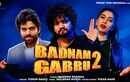 Check Out The Latest Haryanvi Song Badnam Gabru 2 Sung By Masoom Sharma
