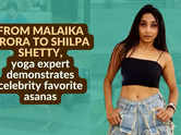 From Malaika Arora to Shilpa Shetty, yoga expert demonstrates celebrity favorite asanas
