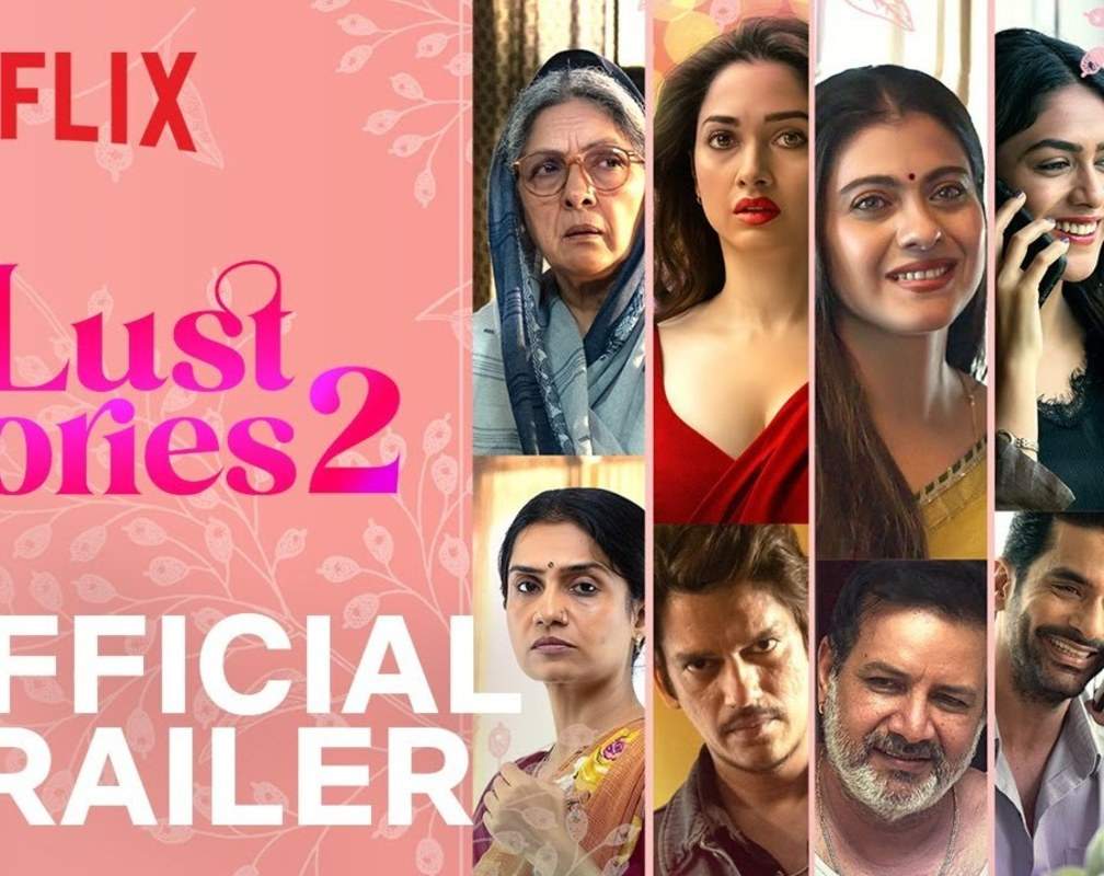 
Lust Stories 2 Trailer: Kajol, Mrunal Thakur And Neena Gupta Starrer Lust Stories 2 Official Trailer
