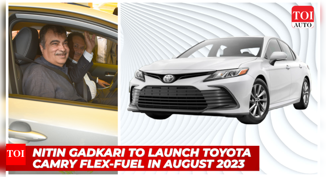 Toyota Camry flex-fuel India launch soon: Nitin Gadkari says will run ...