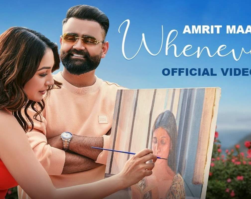 
Experience The New Punjabi Music Video For Whenever By Amrit Maan
