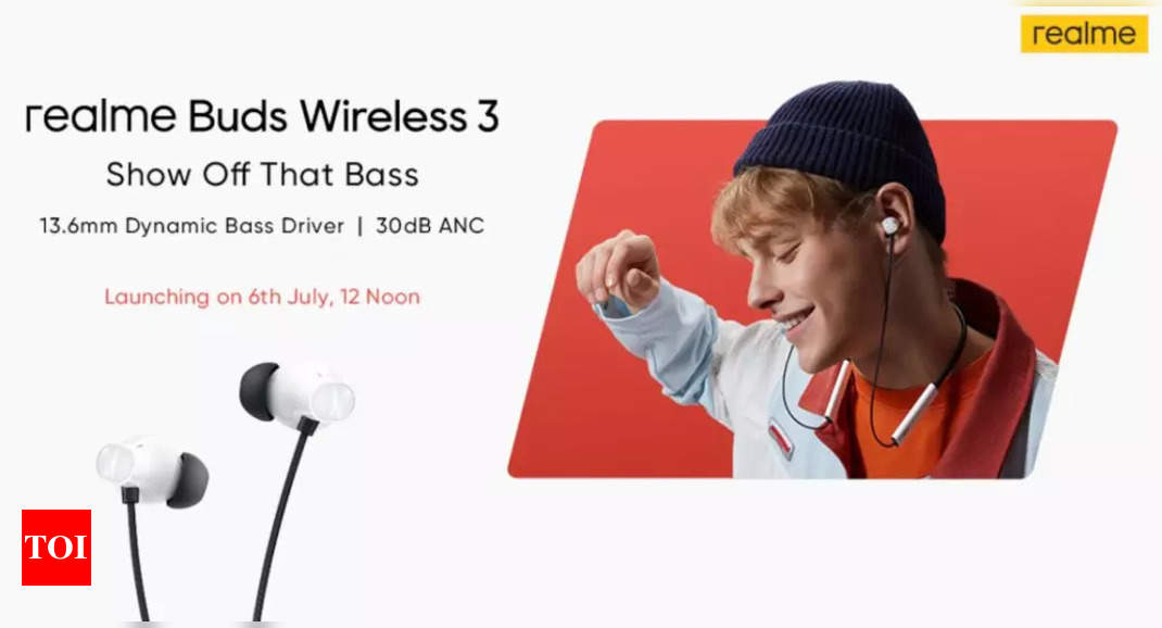 Realme Buds Wireless 3 Bluetooth earphones with ANC to launch in India on July 6 – Times of India