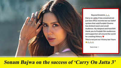 Sonam Bajwa says she is 'beyond grateful' for the success of ‘Carry On Jatta 3’; says “Thank you to Punjabi film audiences for creating history”