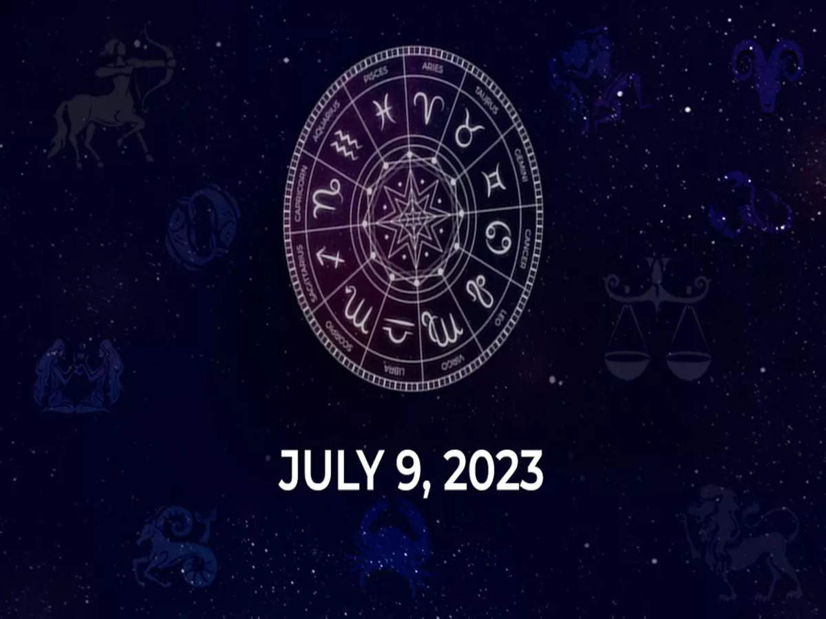 Horoscope today July 9 2023 Here are the astrological predictions for your zodiac signs