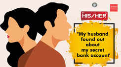 His story/Her story: "My husband found out about my secret bank account"